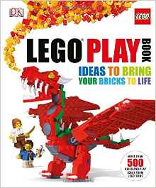 LEGO Play Book: Ideas to Bring Your Br