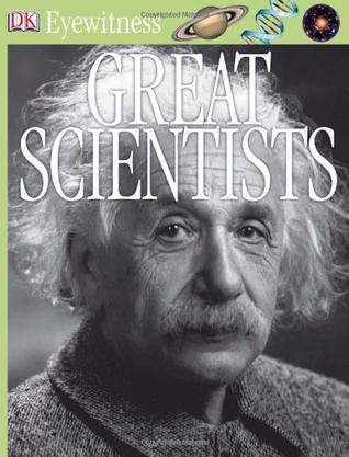 Eyewitness Great Scientists
