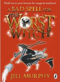The Worst Witch#3:A Bad Spell for the 