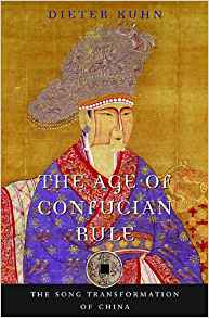 The Age of Confucian Rule: The Song Tr
