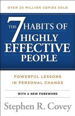 The 7 Habits of Highly Effective Peopl