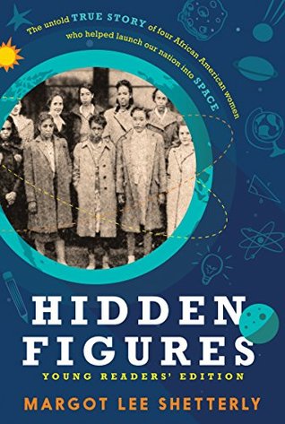 Hidden Figures: The Untold True Story 