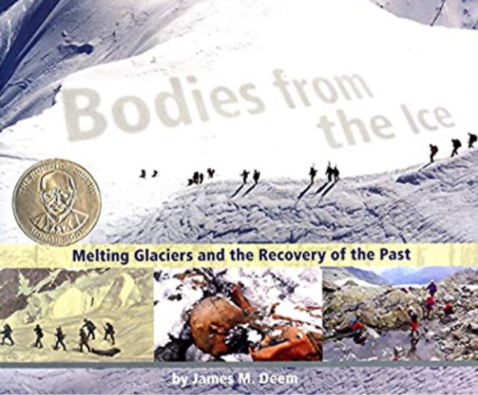 Bodies from the Ice: Melting Glaciers 
