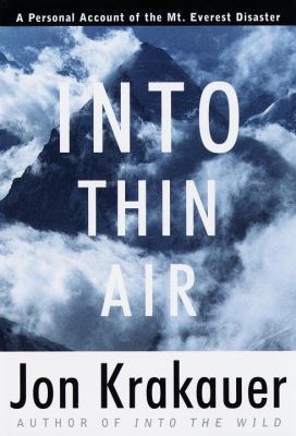 Into Thin Air: A Personal Account of t