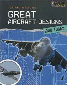 Great Aircraft Designs 1900 - Today (I