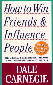How to Win Friends and Influence Peopl