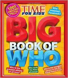 Time for Kids Big Book of Who: 1,001 A