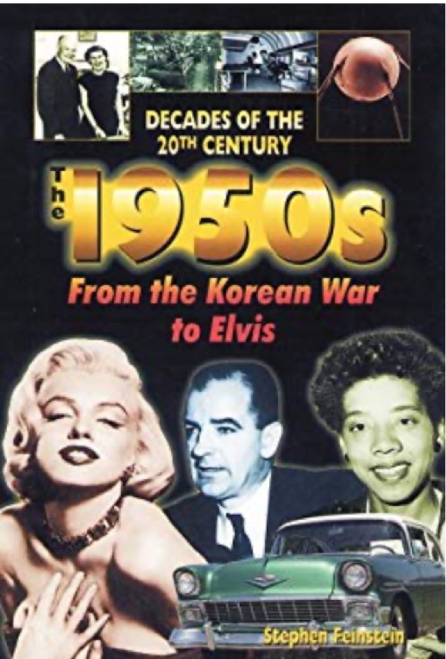 The 1950s from the Korean War to Elvis