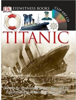 Titanic (DK Eyewitness Books)