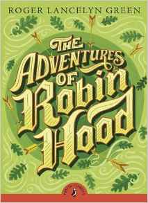 The Adventures of Robin Hood (Puffin C