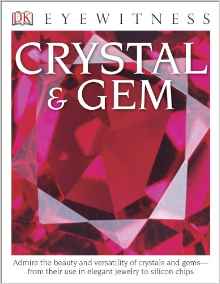 DK Eyewitness Books: Crystal & Gem