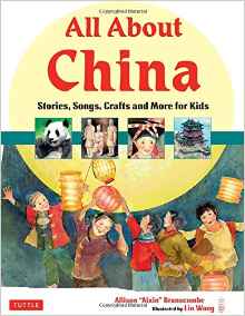 All About China: Stories, Songs, Craft