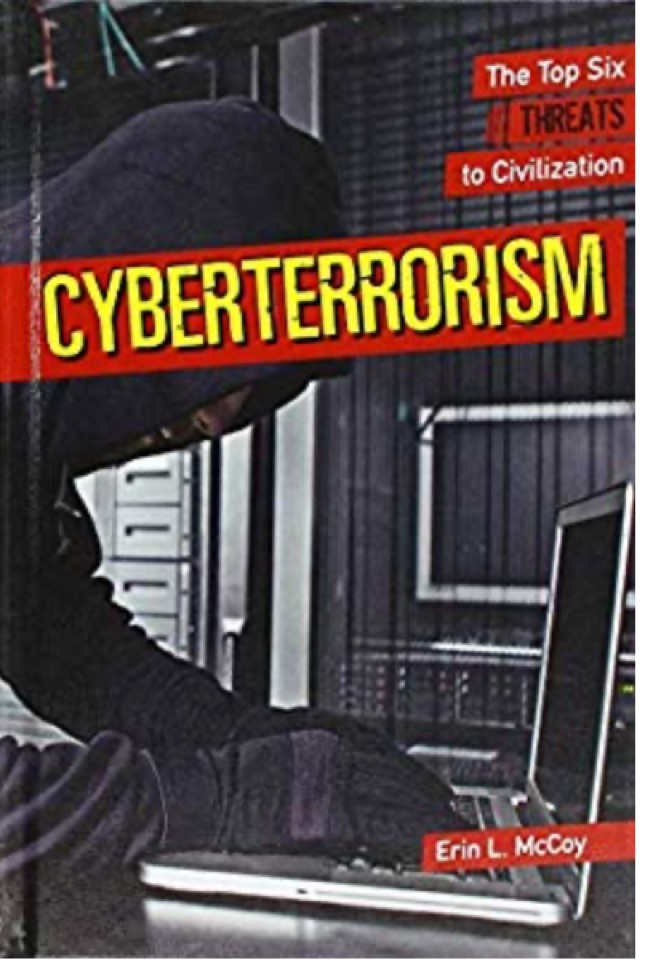 Cyberterrorism (The Top Six Threats to