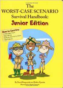 The Worst Case Scenario Survival Handb