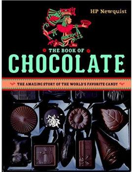 The Book of Chocolate  The Amazing Sto