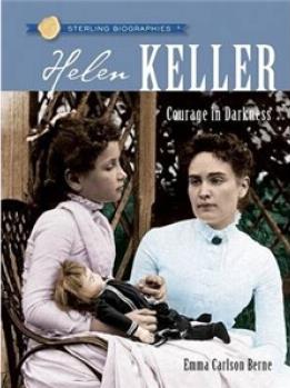 Sterling Biographies?: Helen Keller[St