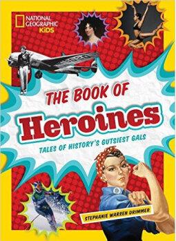 The Book of Heroines  Tales of History