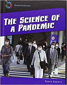 The Science of a Pandemic (21st Centur