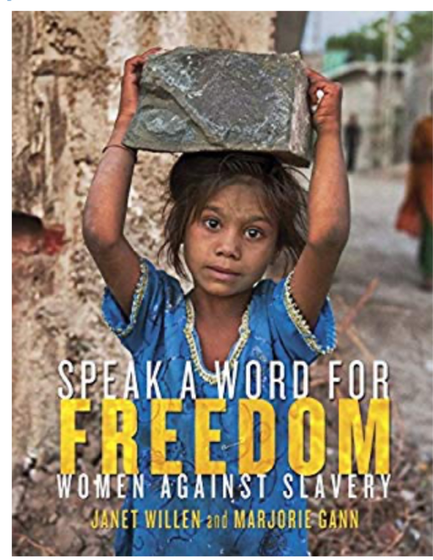 Speak a Word for Freedom: Women agains