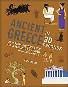 Ancient Greece in 30 Seconds: 30 fasci