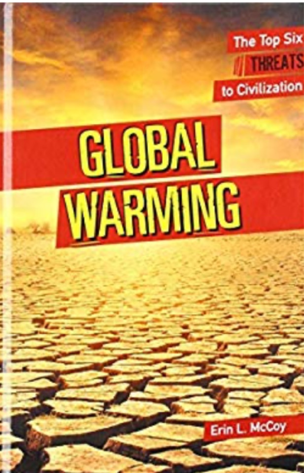 Global Warming (Top Six Threats to Civ