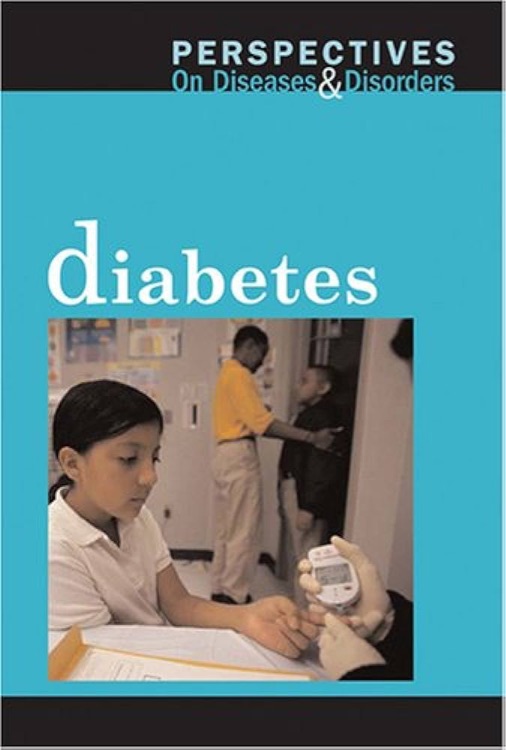 Diabetes (Perspectives on Diseases and
