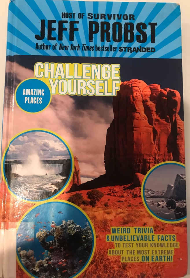 Challenge Yourself Amazing Places