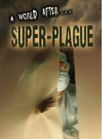 A World After Super-Plague