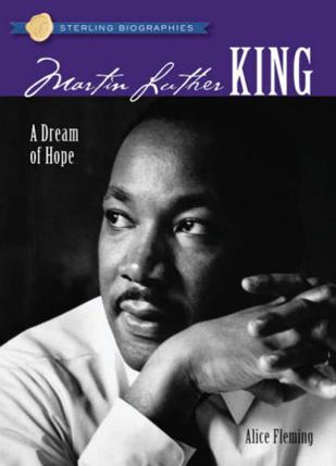 Martin  Luther King, A Dream of Hope