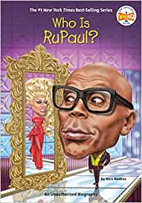 Who Is RuPaul? (Who Was?)