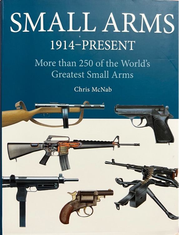 Small Arms  1914 — Present(More than 2