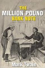The Million Pound Bank Note (Tale Blaz