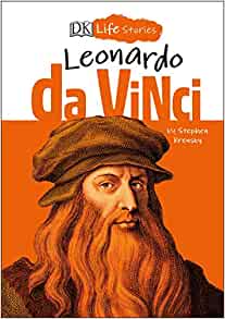 DK Life Stories: Leonardo da Vinci