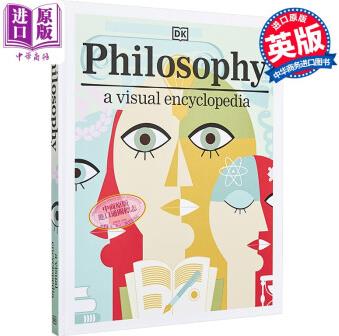 Philosophy A Visual Encyclopedia 英文原版 