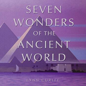 The Seven Wonders of the Ancient World