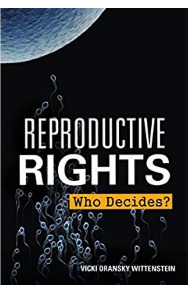 Reproductive Rights: Who Decides?