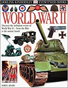 Eyewitness: World War II (Eyewitness B