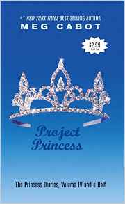 Project Princess (The Princess Diaries