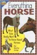 Everything Horse: What Kids Really Wan