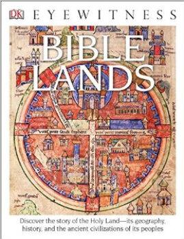 DK Eyewitness Books: Bible Lands  [10-