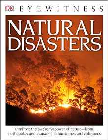 DK Eyewitness Books: Natural Disasters