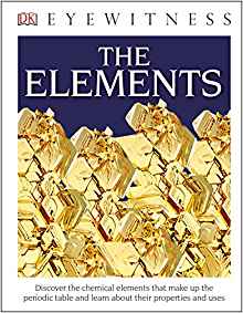 DK Eyewitness Books: The Elements