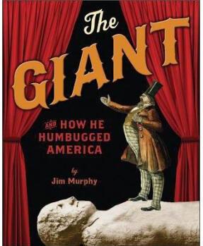 The Giant and How He Humbugged America