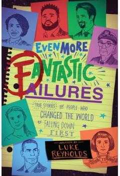 Even More Fantastic Failures: True Sto