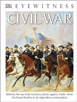 DK Eyewitness Books: Civil War [8-12su