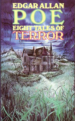 Edgar Allan Poe, Eight Tales of Terror