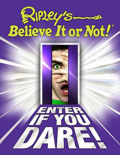 Ripley's Believe It Or Not! Enter If Y