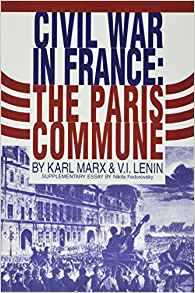 The Civil War in France: The Paris Com