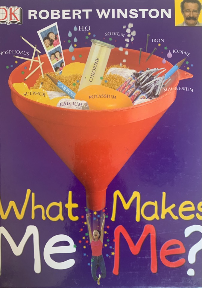 What makes me?