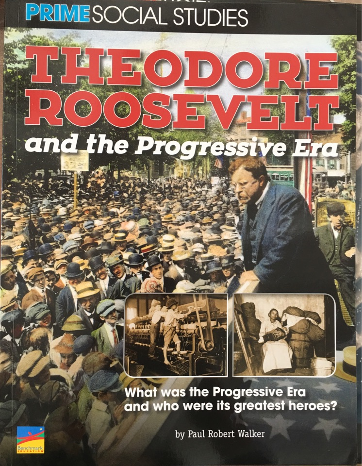 theodore roosevelt and the progressive